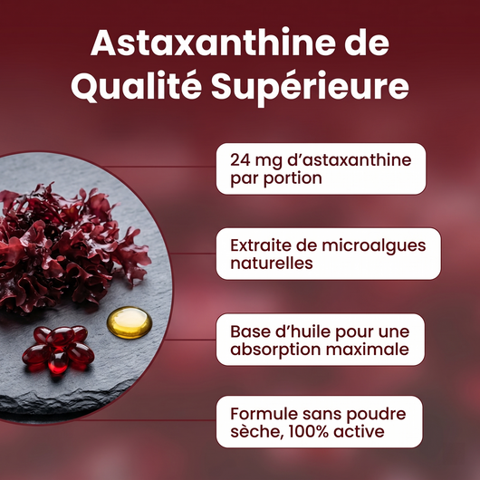 Astaxanthine Gélules | Formule Triple Force & Santé Oculaire