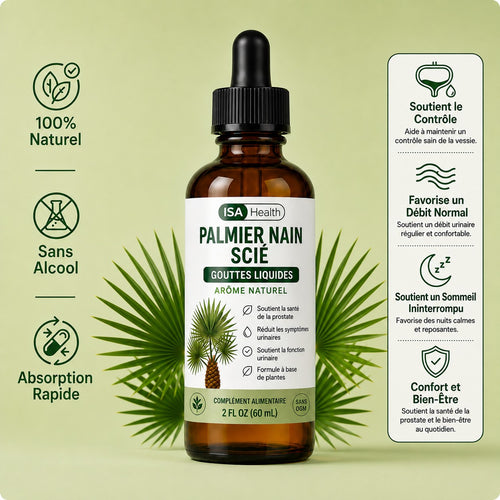 Palmier Nain Scié Gouttes | Prostate & Confort Urinaire
